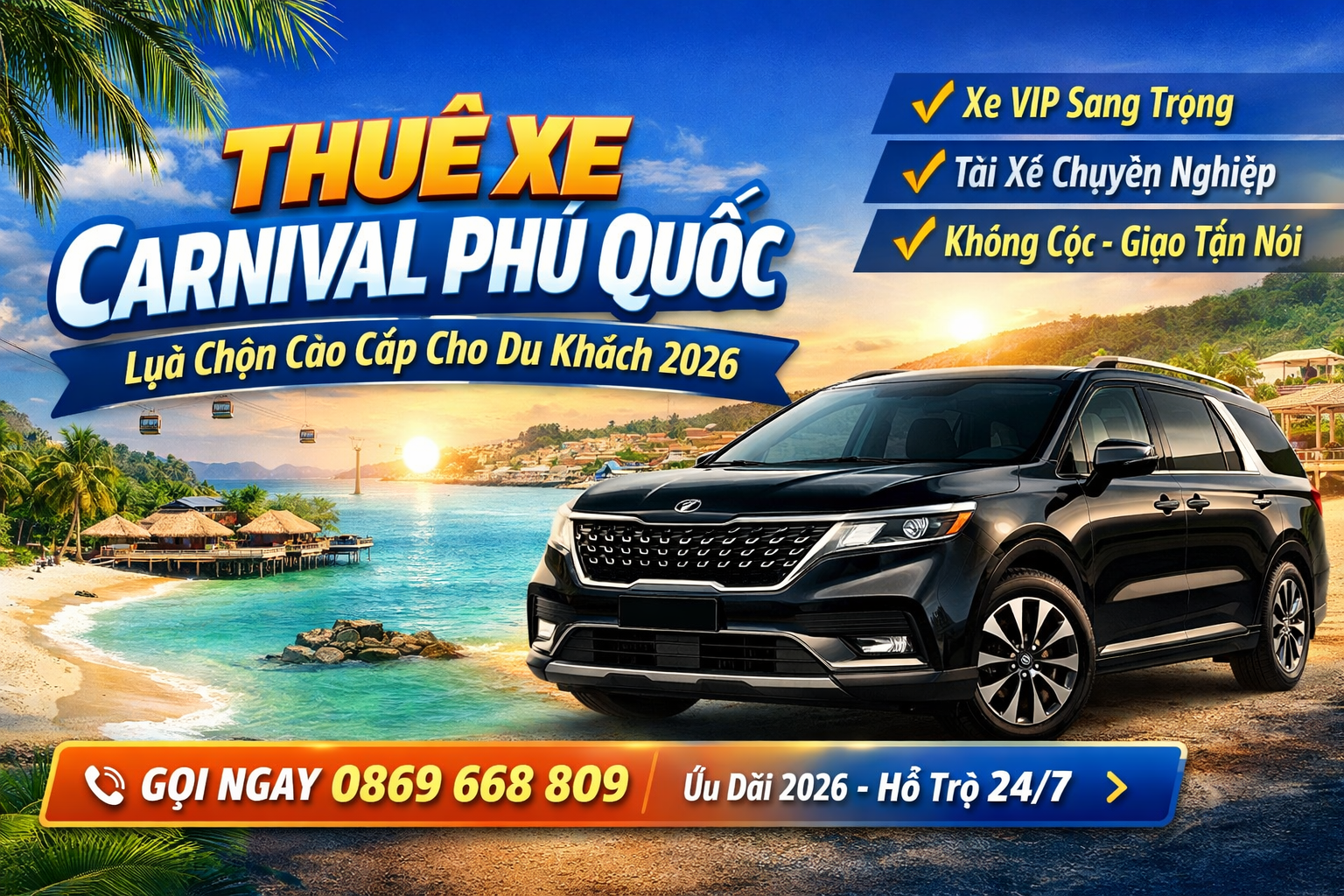 Thuê Xe Carnival Phú Quốc Có Tài Xế 2026 – Xe VIP, Giá Tốt
